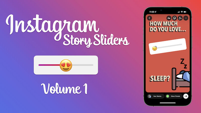 Instagram Story Sliders: Volume 1